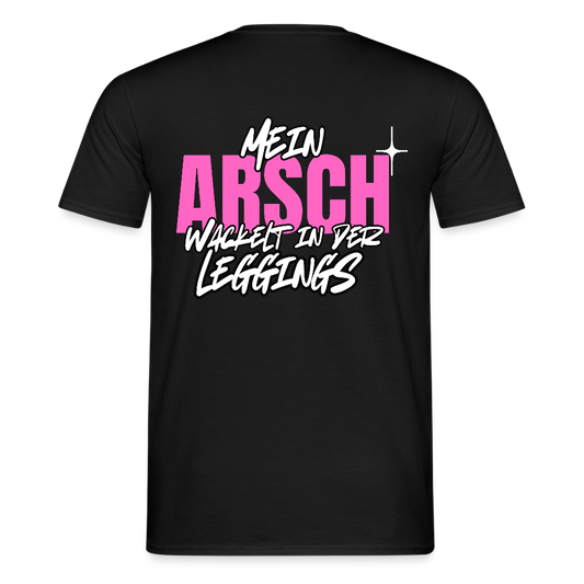 Fashion Willi - Mein Arsch wackelt in der Leggings - T-Shirt Herren - black